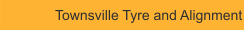 Townsville Tyre and Alignment Service